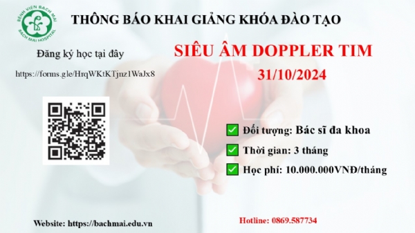 THÔNG BÁO KHAI GIẢNG KHÓA ĐÀO TẠO SIÊU ÂM DOPPLER TIM NGÀY 31/10/2024