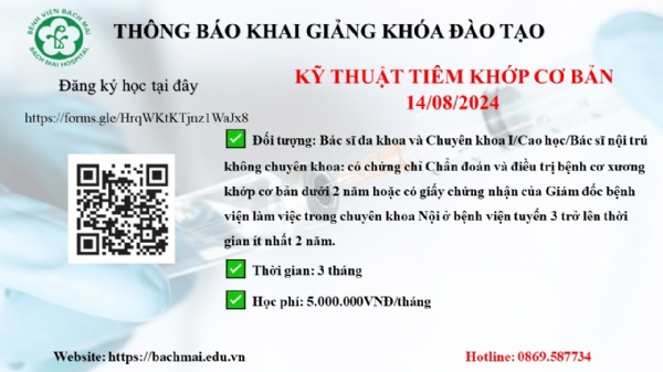 THÔNG BÁO KHAI GIẢNG KHÓA ĐÀO TẠO TIÊM KHỚP CƠ BẢN NGÀY 14/08/2024