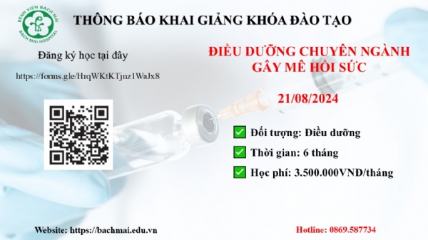 THÔNG BÁO KHAI GIẢNG LỚP ĐIỀU DƯỠNG CHUYÊN NGÀNH GÂY MÊ HỒI SỨC NGÀY 21/08/2024